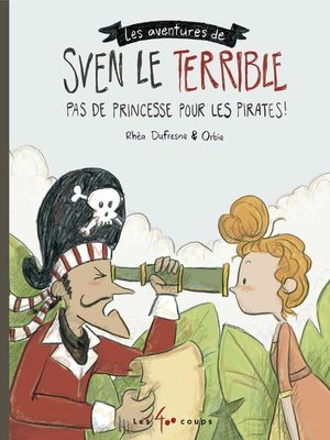 cover image of Sven le terrible dans Pas de princesse pour les pirates